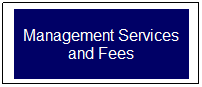 Management Services and Fees